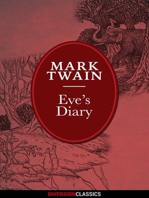 cover image of Eve's Diary (Diversion Illustrated Classics)